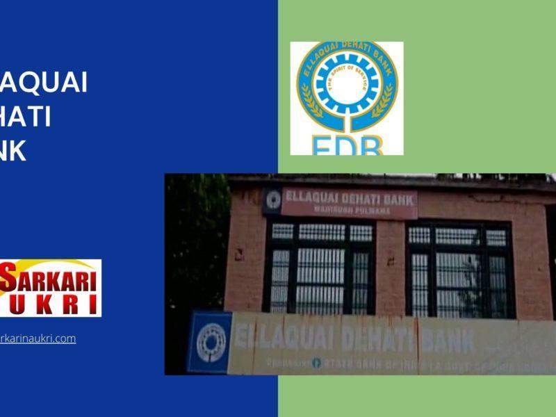 Ellaquai Dehati Bank Recruitment