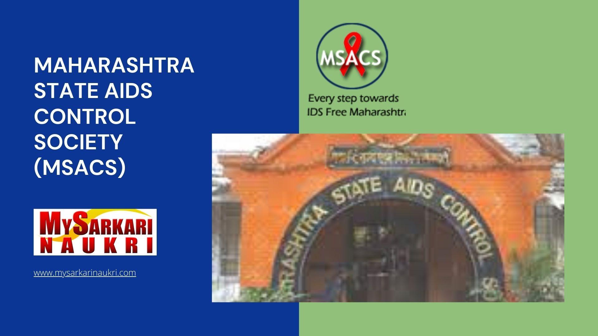 Maharashtra State Aids Control Society (MSACS) Recruitment