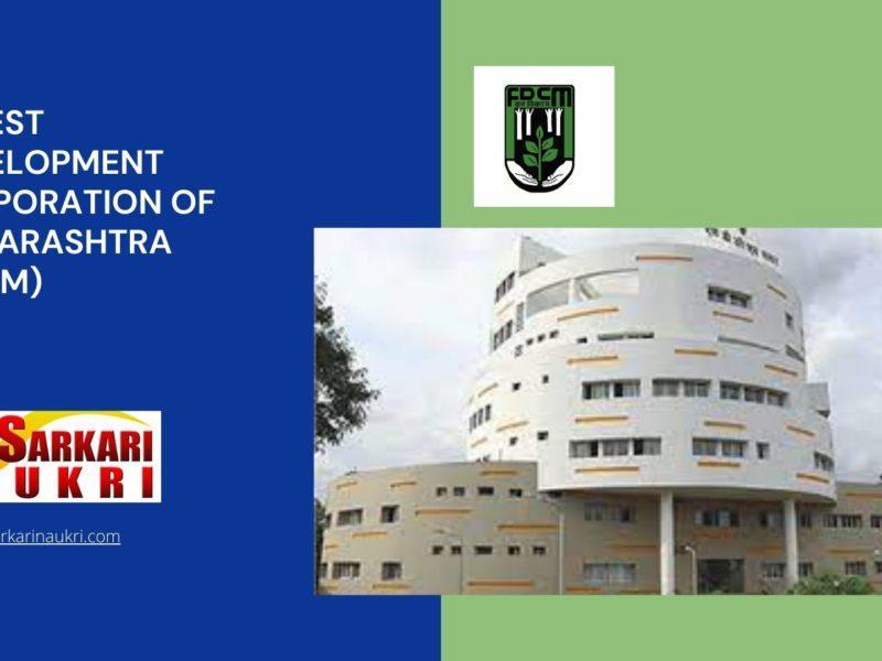 Forest Development Corporation of Maharashtra (FDCM) Recruitment