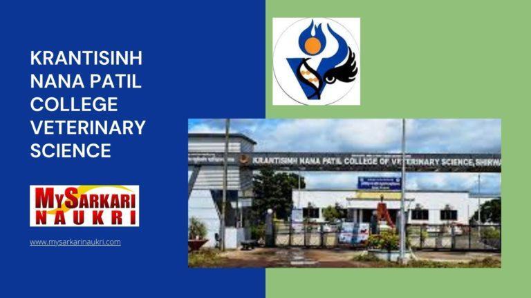 Krantisinh Nana Patil College Veterinary Science Recruitment
