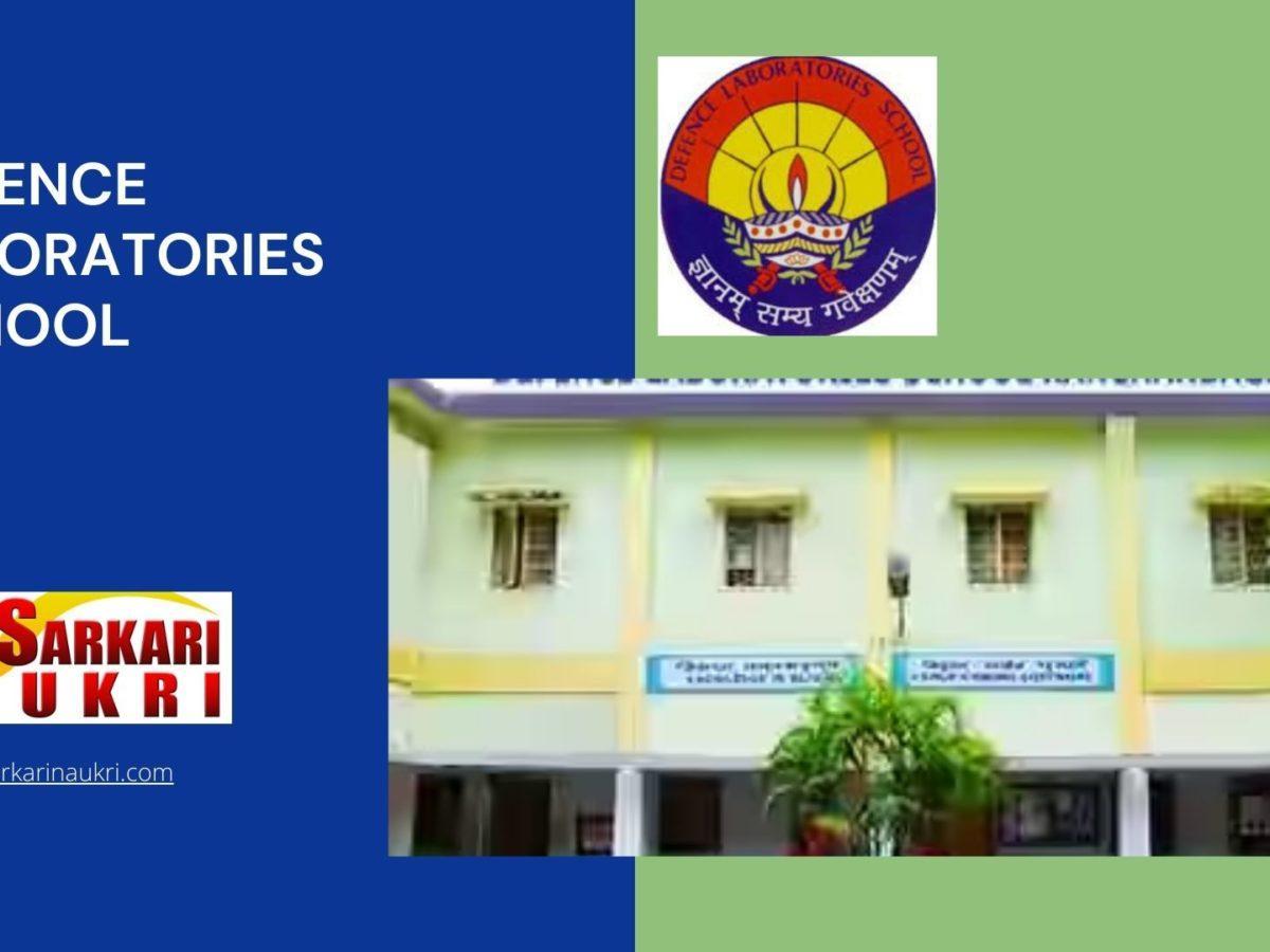 Defence Laboratories School Recruitment