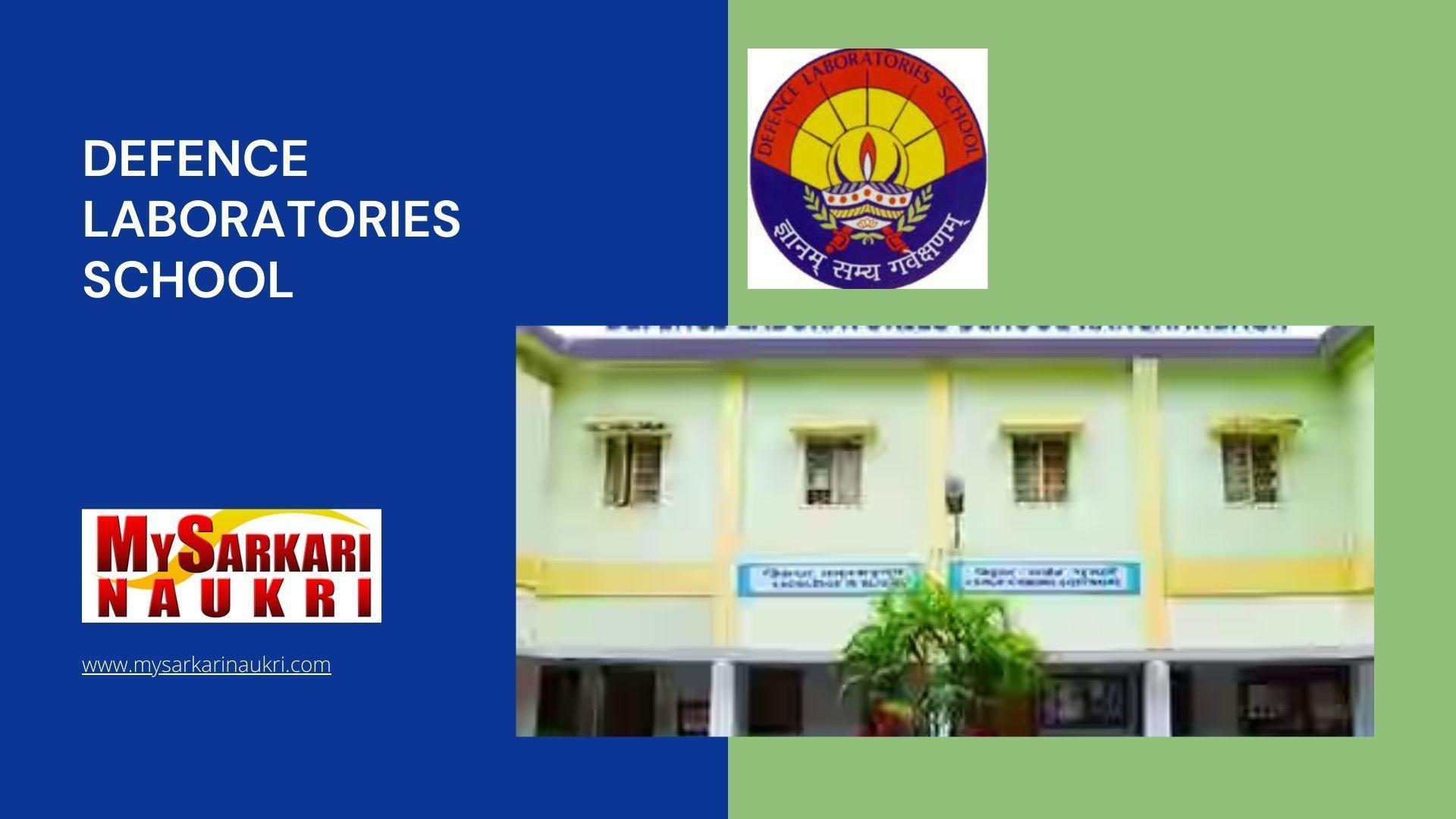 Defence Laboratories School Recruitment