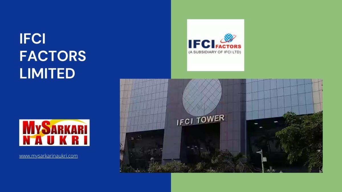 IFCI Factors Limited Recruitment