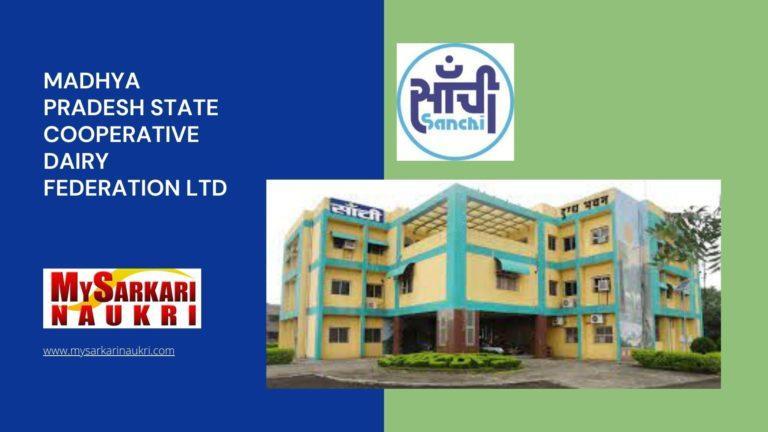 Madhya Pradesh State Cooperative Dairy Federation Ltd Recruitment