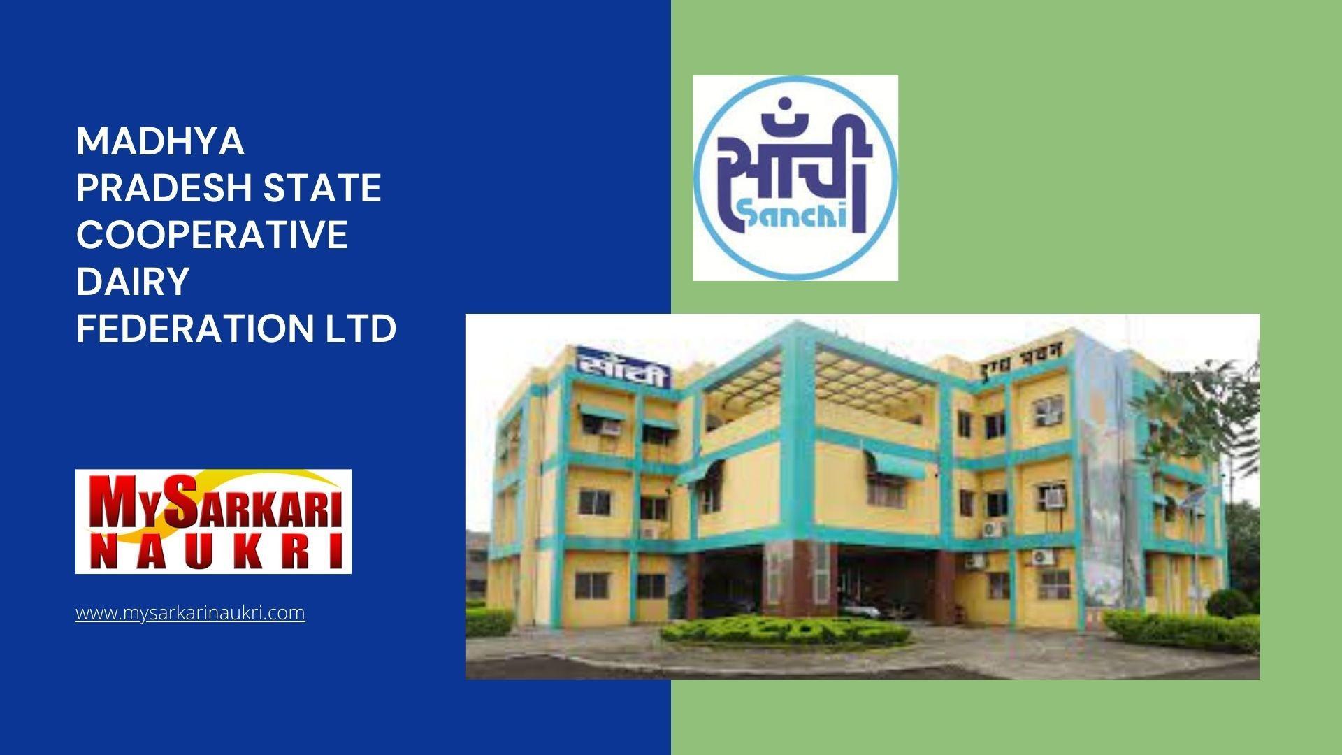 Madhya Pradesh State Cooperative Dairy Federation Ltd Recruitment