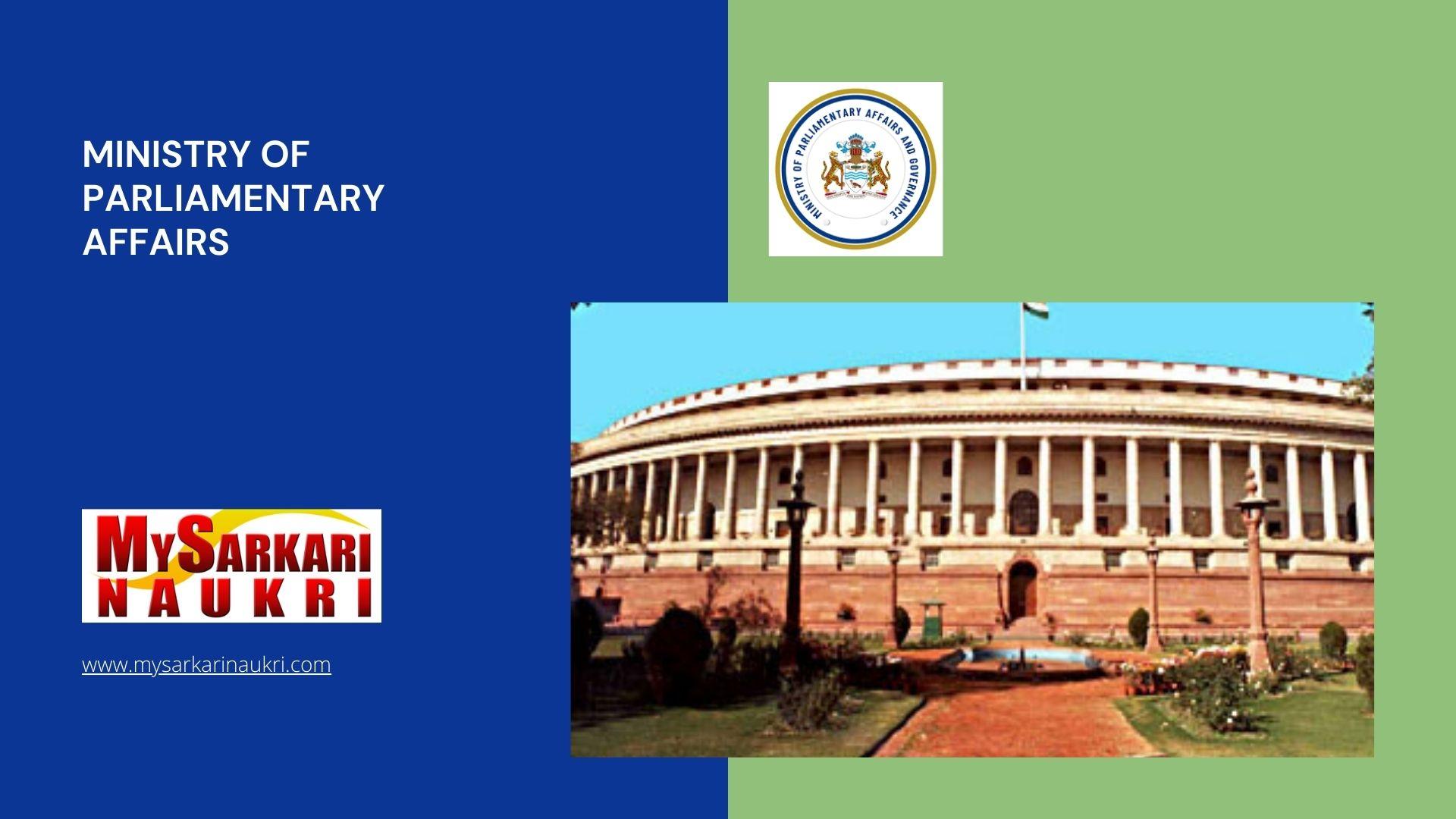 Ministry of Parliamentary Affairs Recruitment
