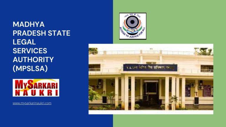 Madhya Pradesh State Legal Services Authority (MPSLSA) Recruitment