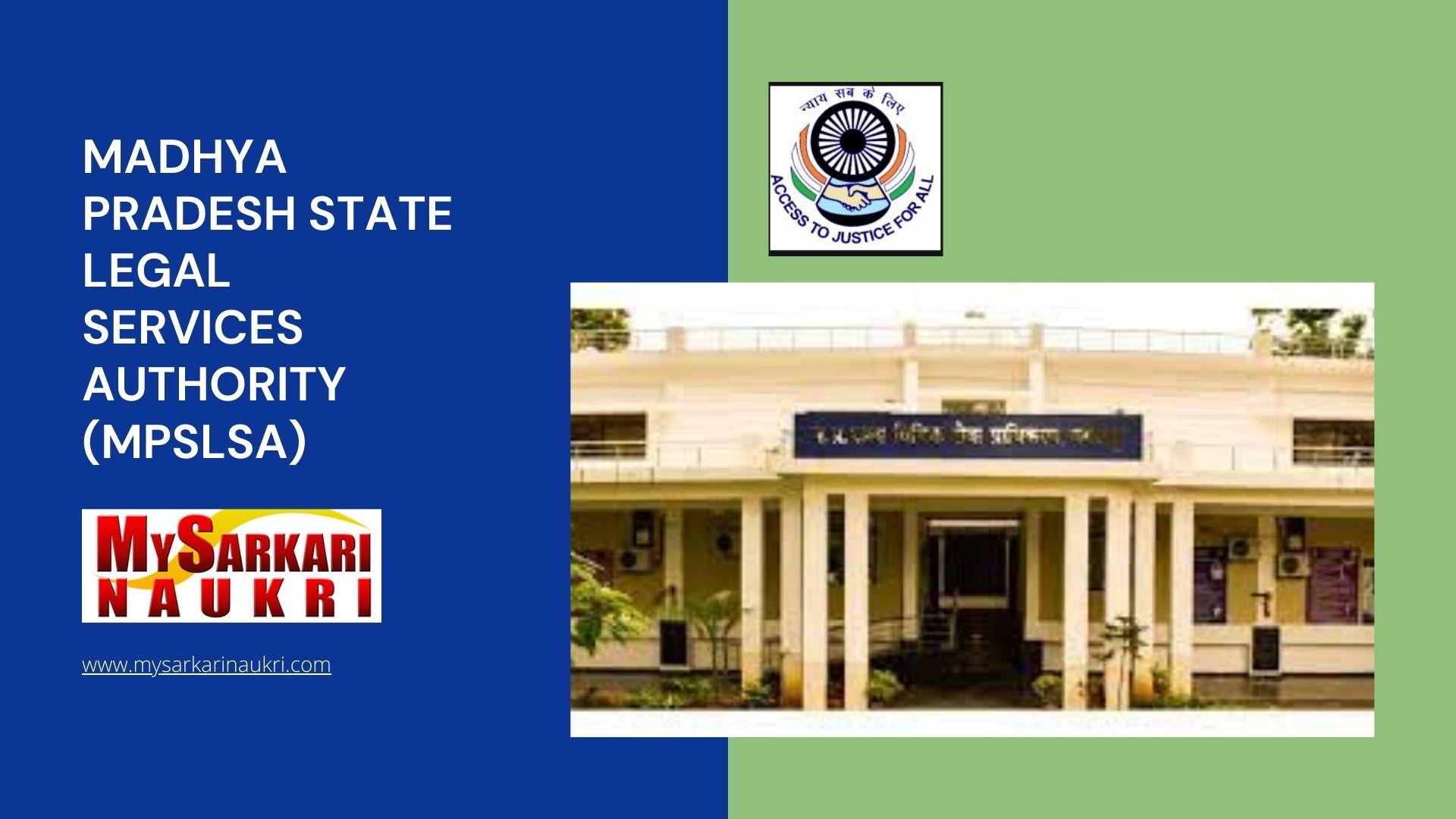 Madhya Pradesh State Legal Services Authority (MPSLSA) Recruitment