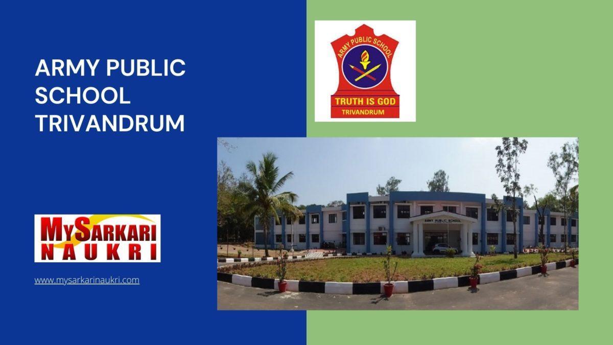 Army Public School Trivandrum Recruitment
