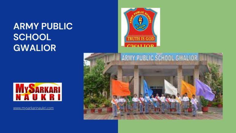 Army Public School Gwalior Recruitment