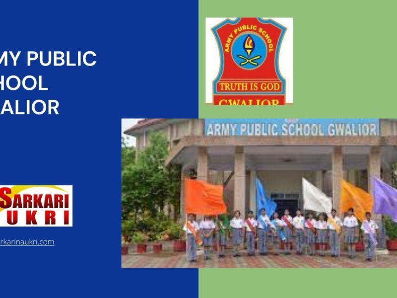 Army Public School Gwalior Recruitment