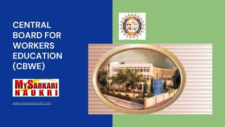 Central Board for Workers Education (CBWE) Recruitment