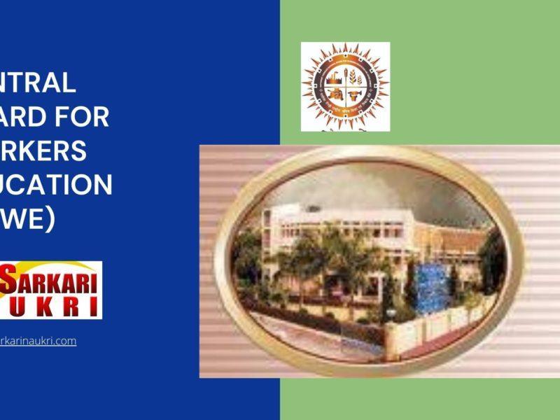 Central Board for Workers Education (CBWE) Recruitment