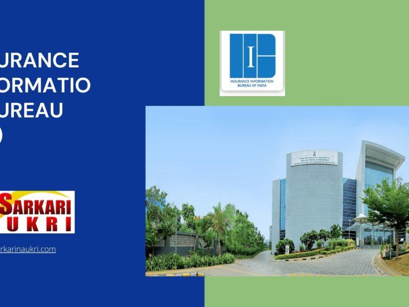 Insurance Information Bureau (IIB) Recruitment