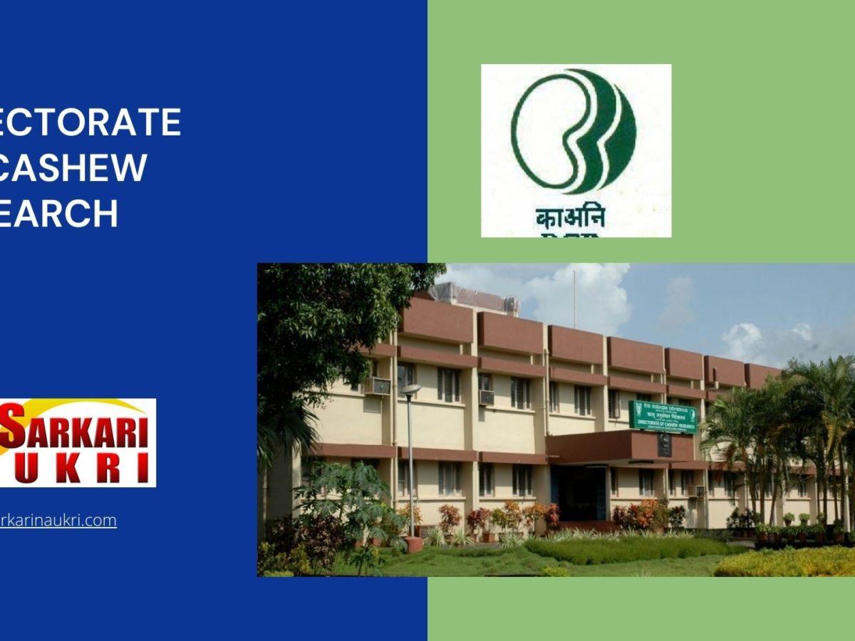 Directorate of Cashew Research Recruitment