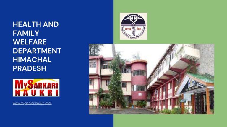 Health And Family Welfare Department Himachal Pradesh Recruitment