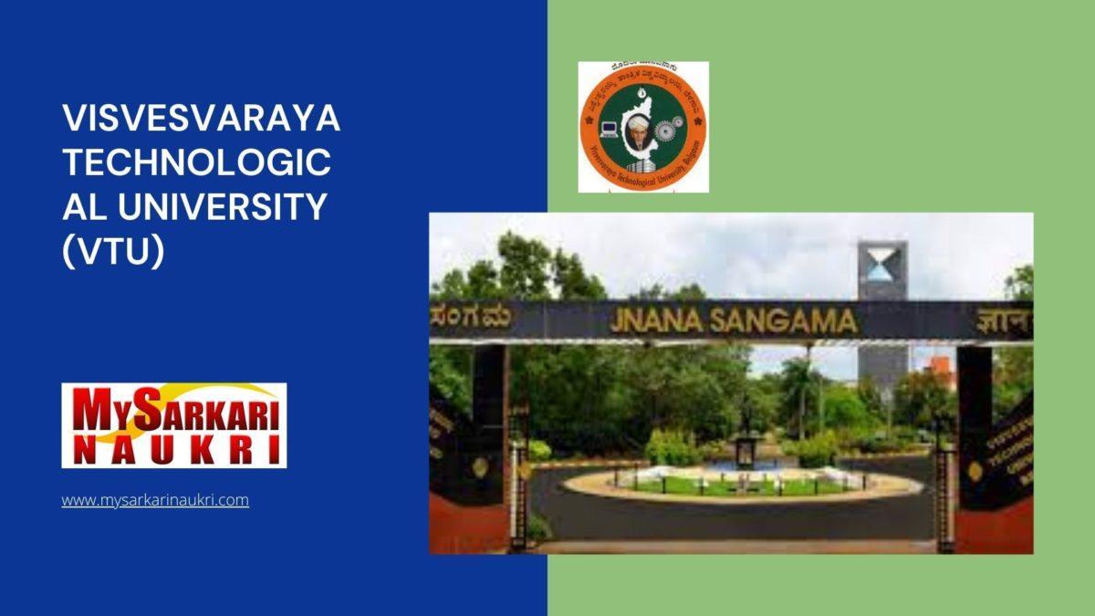 Visvesvaraya Technological University (VTU) Recruitment
