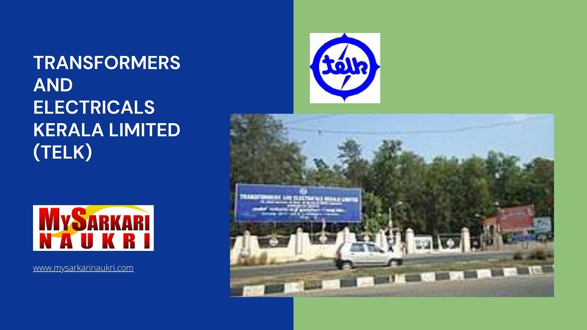 Transformers and Electricals Kerala Limited (TELK) Recruitment