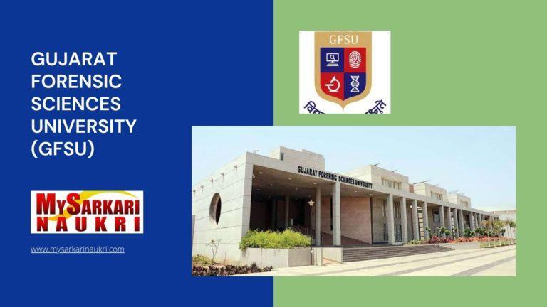 Gujarat Forensic Sciences University (GFSU) Recruitment