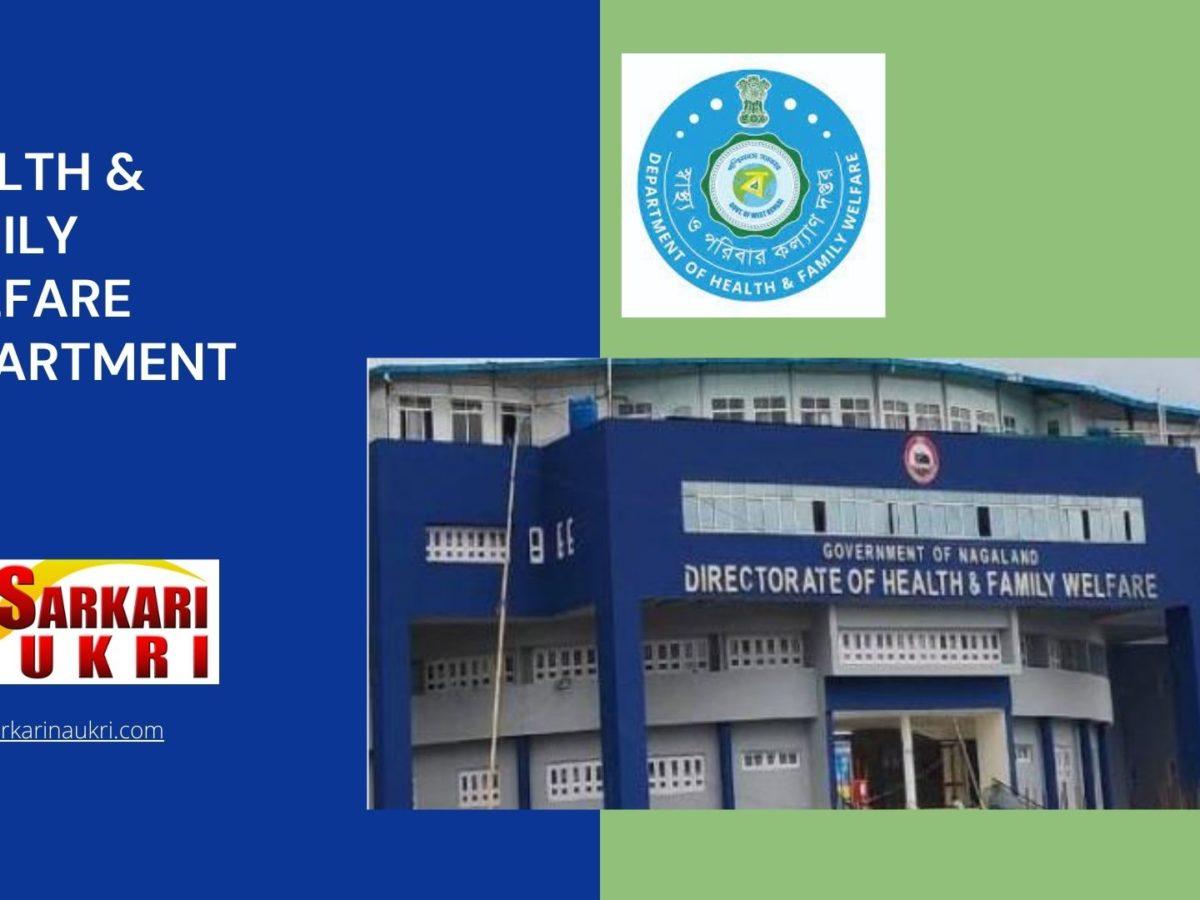 Health & Family Welfare Department Recruitment