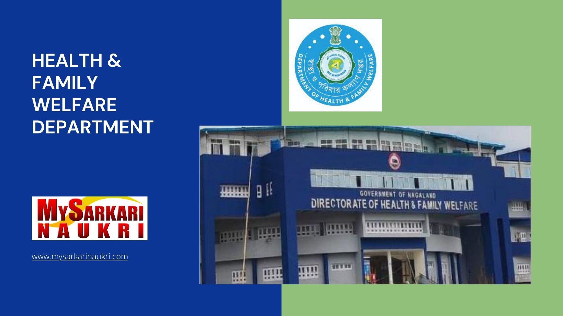Health & Family Welfare Department Recruitment