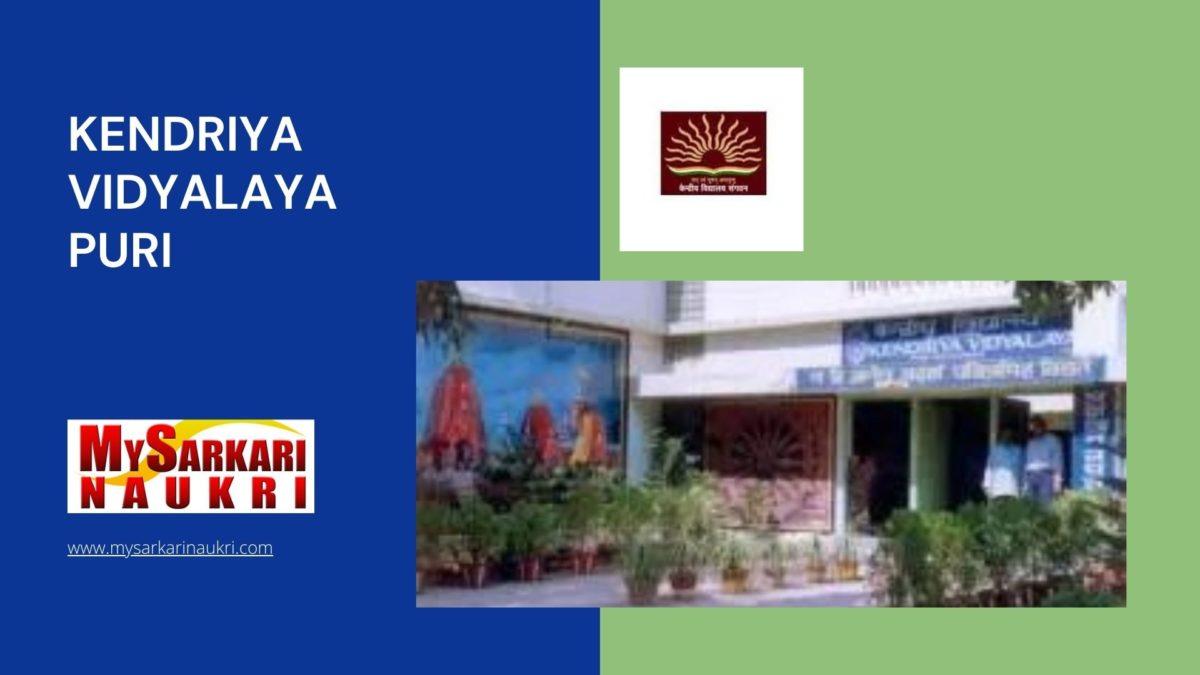 Kendriya Vidyalaya Puri Recruitment