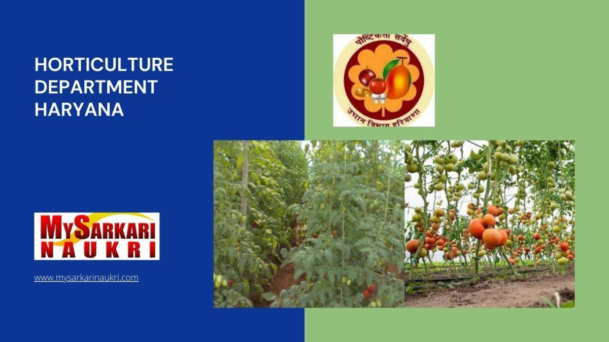 Horticulture Department Haryana Recruitment