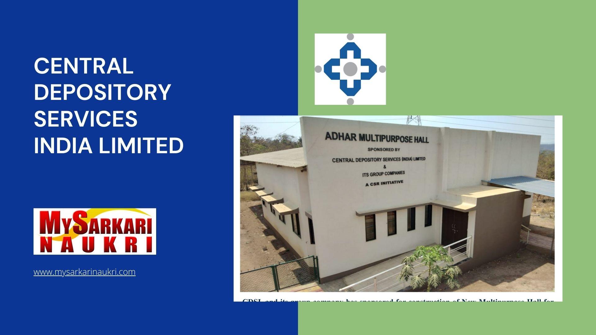 Central Depository Services India Limited Recruitment