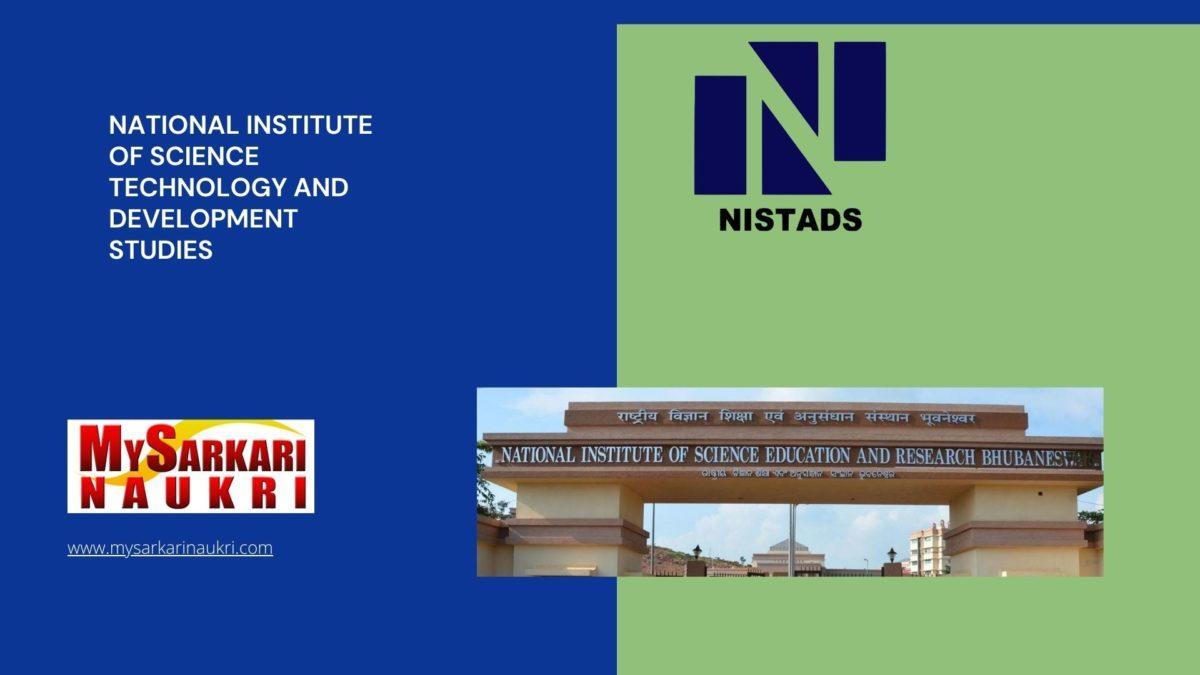 National Institute of Science Technology and Development Studies (NISTADS) Recruitment