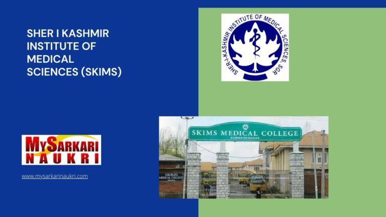Sher I Kashmir Institute Of Medical Sciences (SKIMS) Recruitment