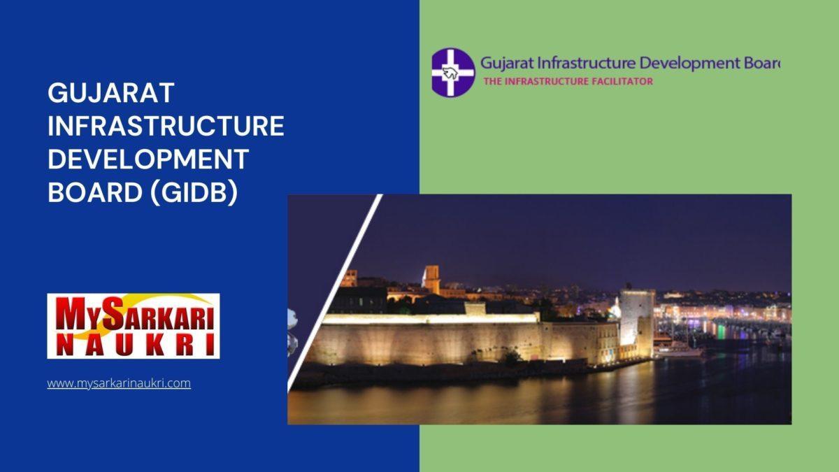 Gujarat Infrastructure Development Board (GIDB) Recruitment
