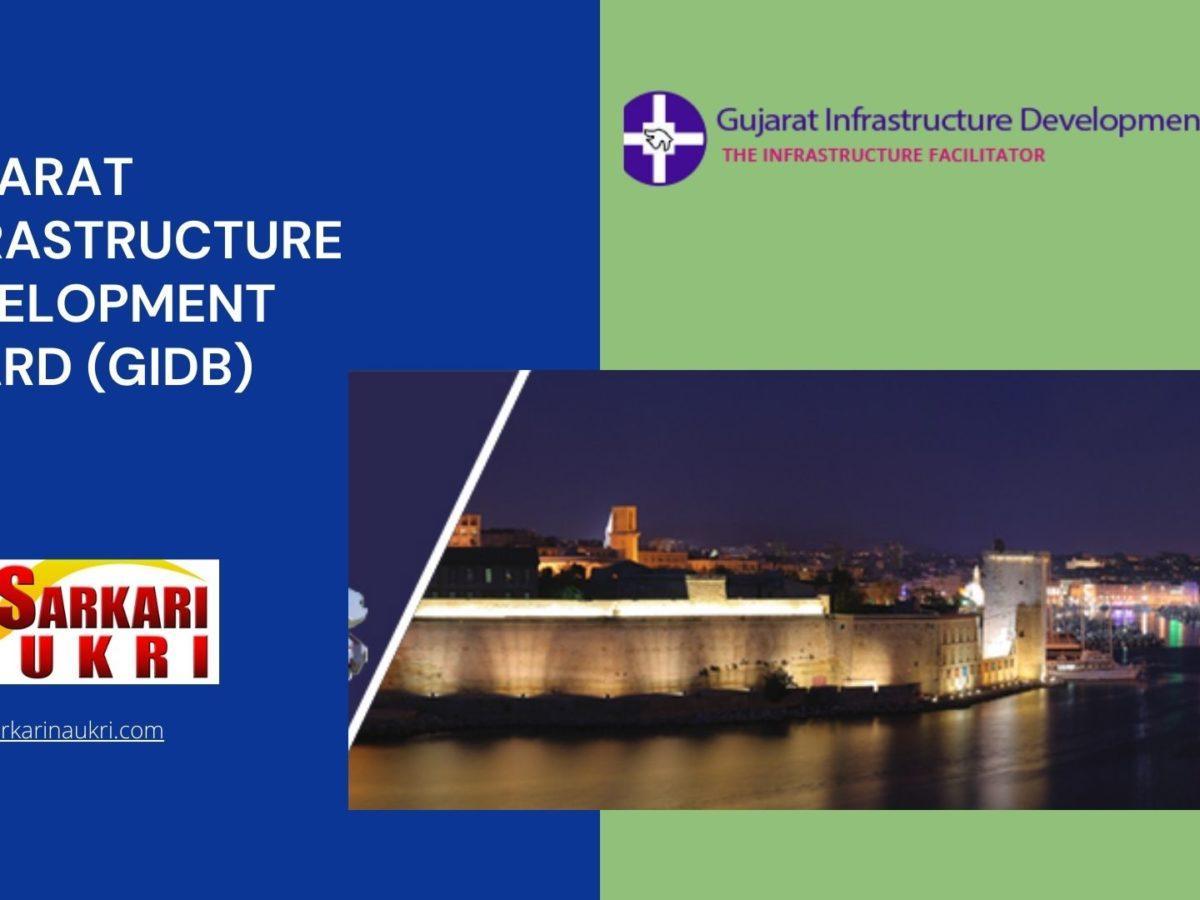 Gujarat Infrastructure Development Board (GIDB) Recruitment