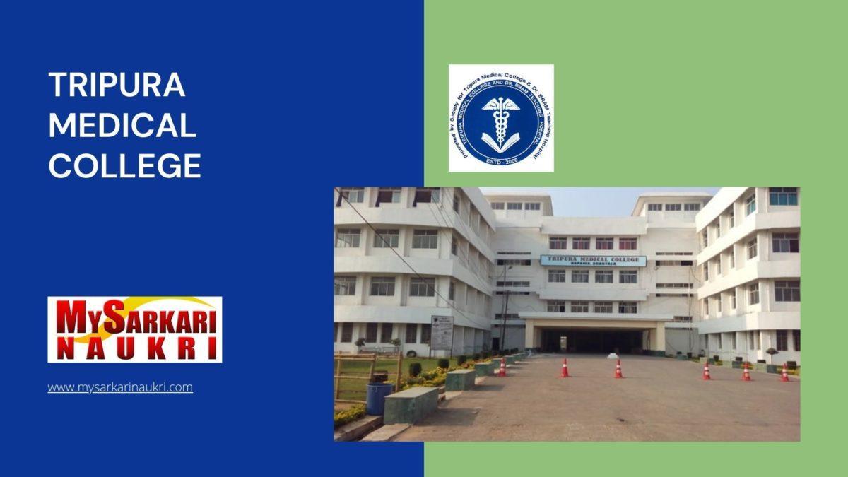 Tripura Medical College Recruitment