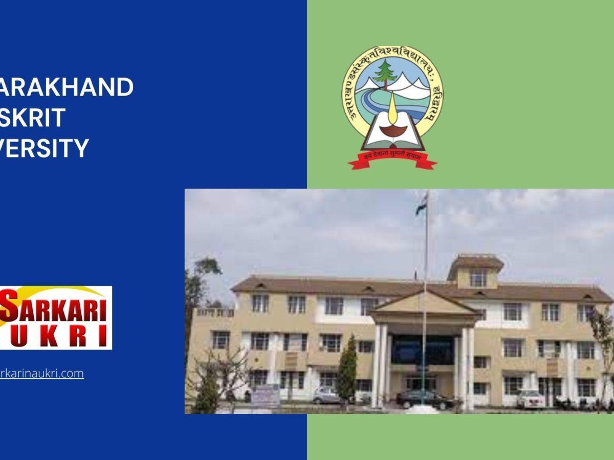 Uttarakhand Sanskrit University Recruitment