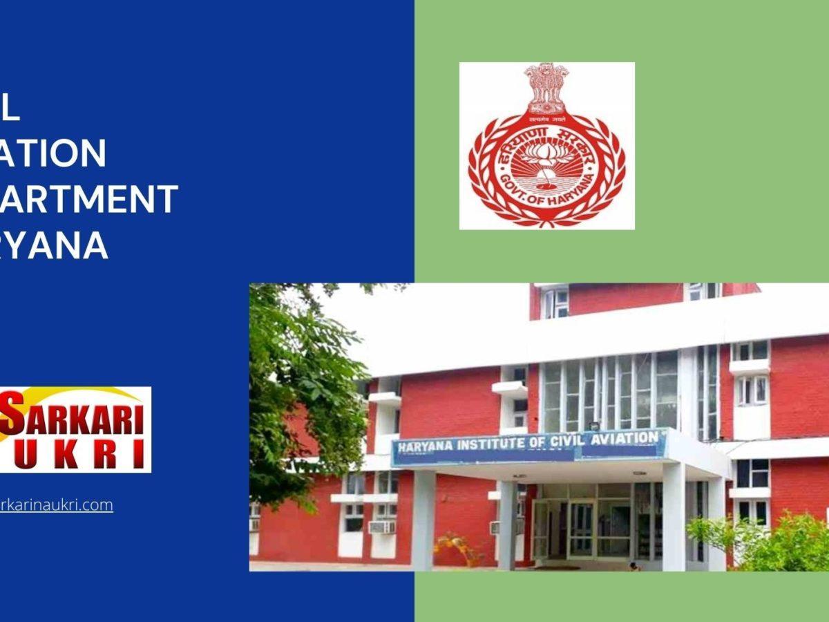 Civil Aviation Department Haryana Recruitment