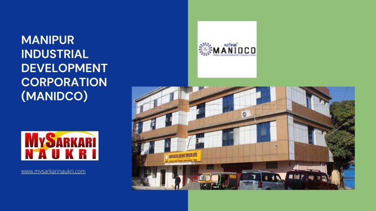 Manipur Industrial Development Corporation (MANIDCO) Recruitment