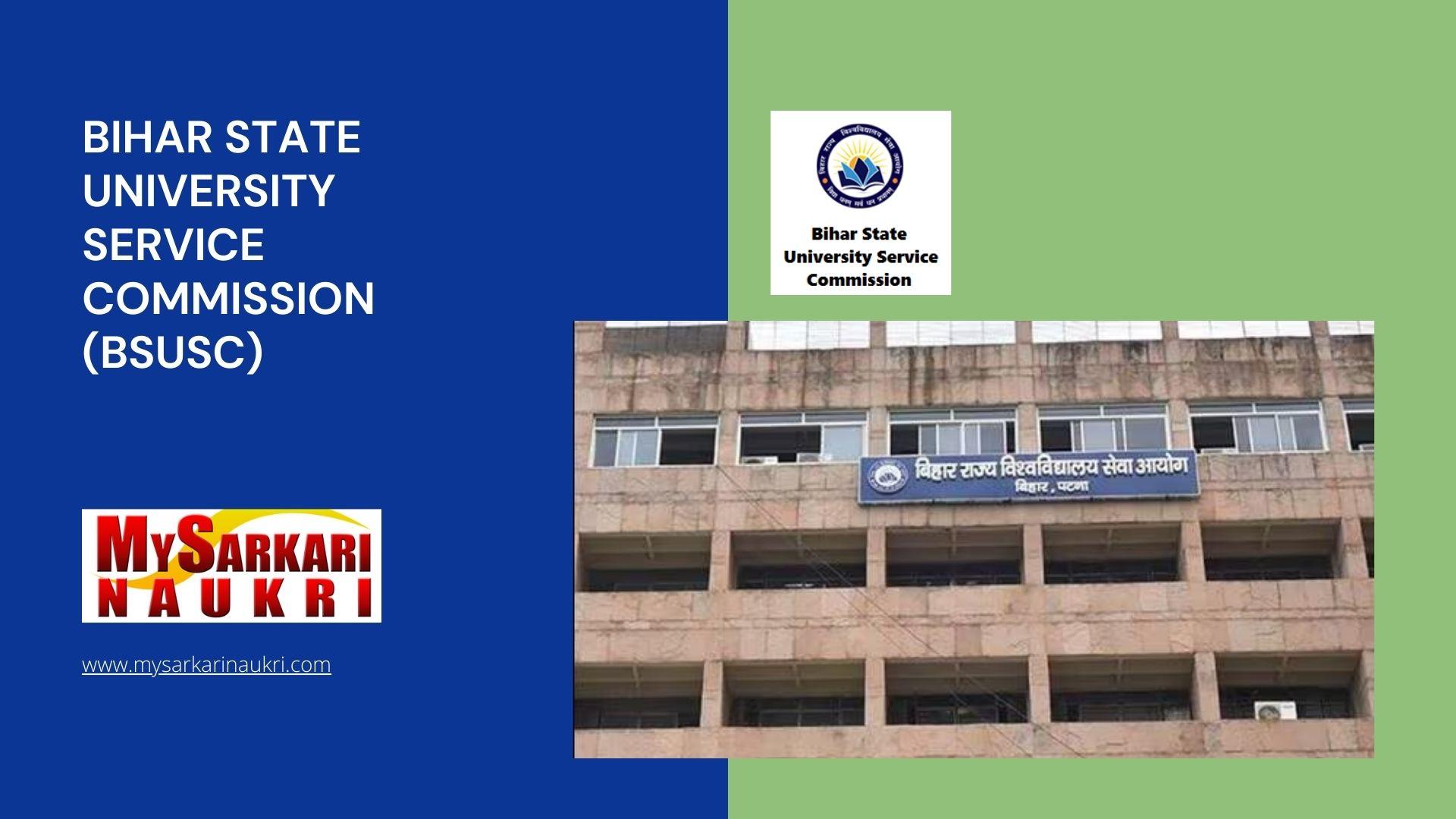 Bihar State University Service Commission (BSUSC) Recruitment