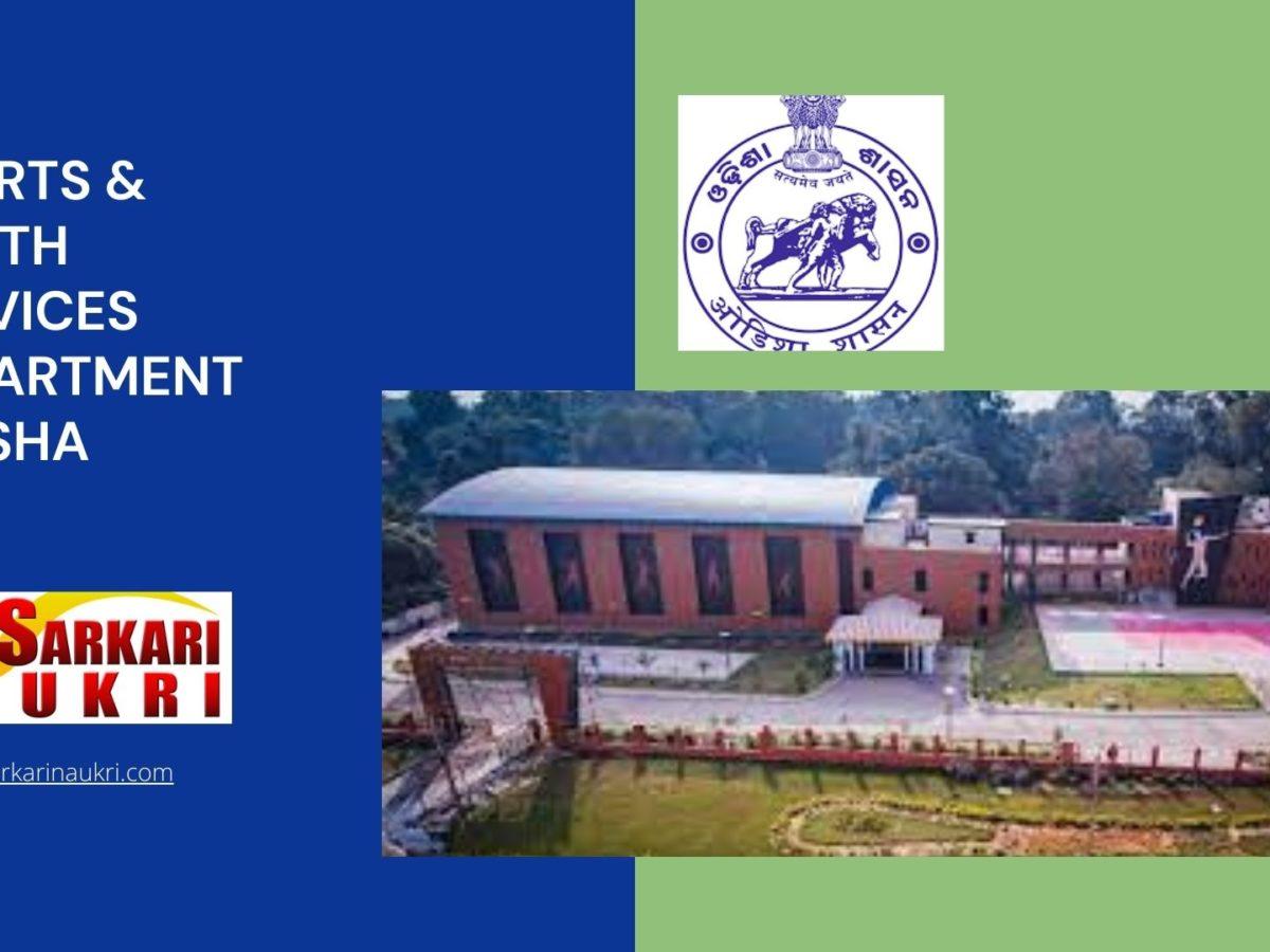 Sports & Youth Services Department Odisha Recruitment