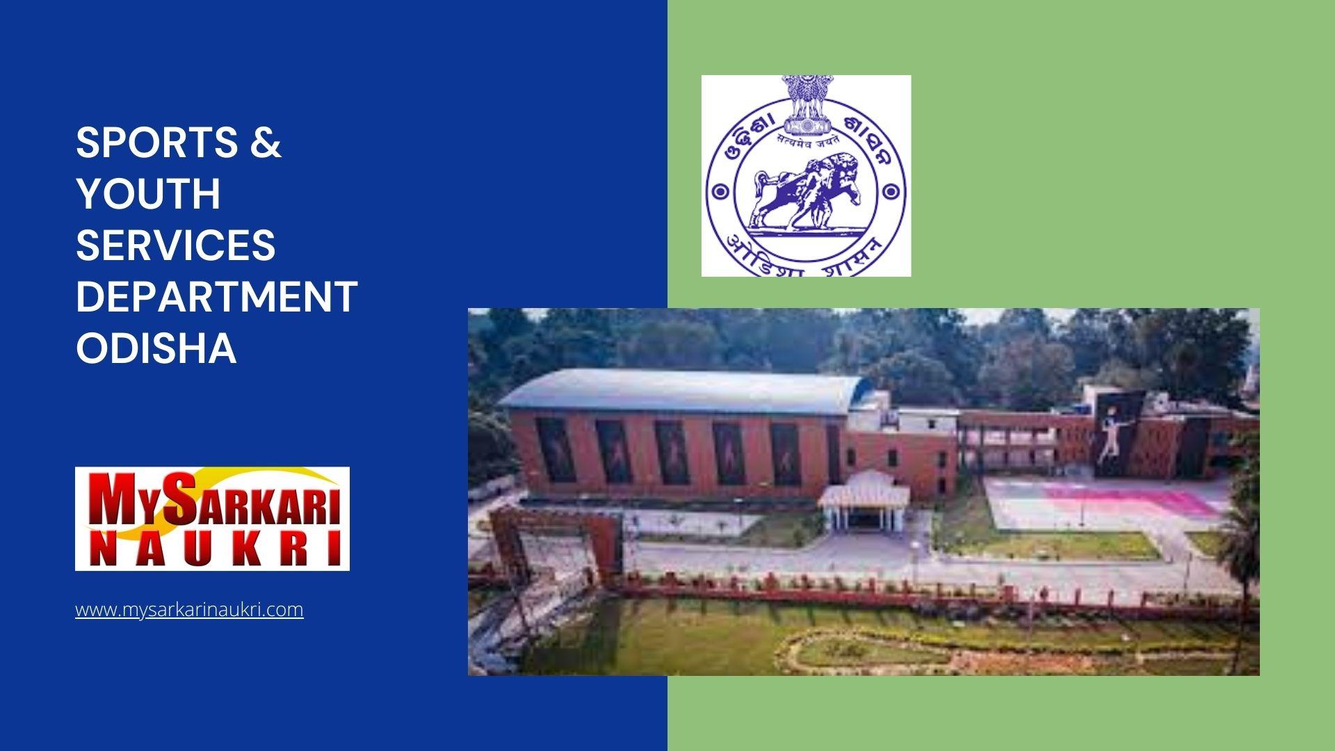 Sports & Youth Services Department Odisha Recruitment