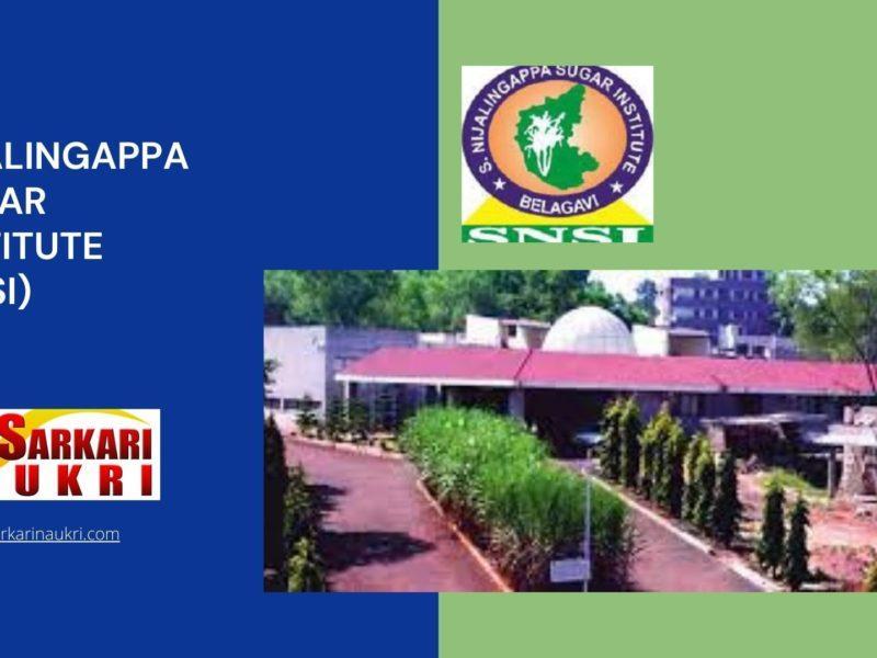 S Nijalingappa Sugar Institute (SNSI) Recruitment