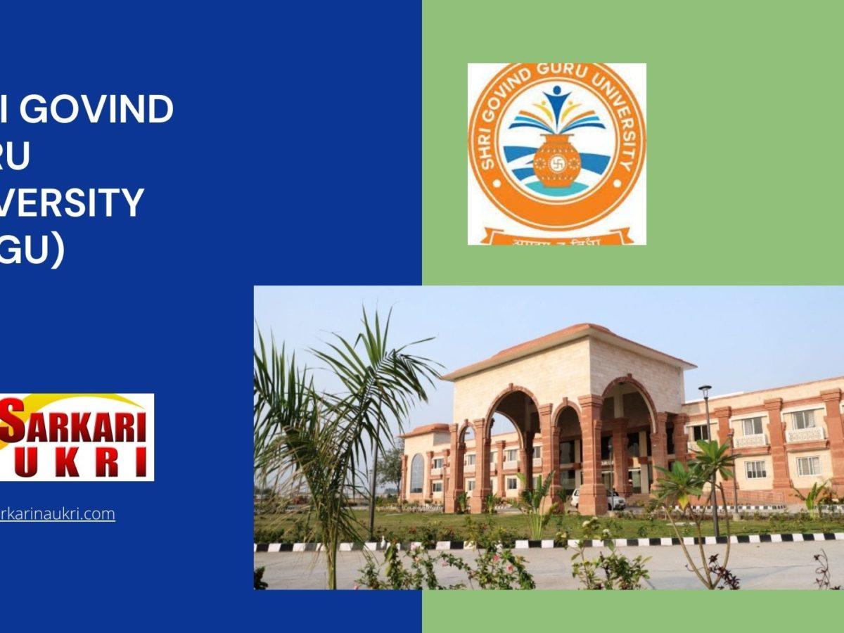 Shri Govind Guru University (SGGU) Recruitment