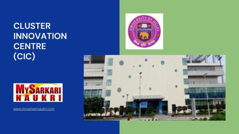 Cluster Innovation Centre (CIC) Recruitment