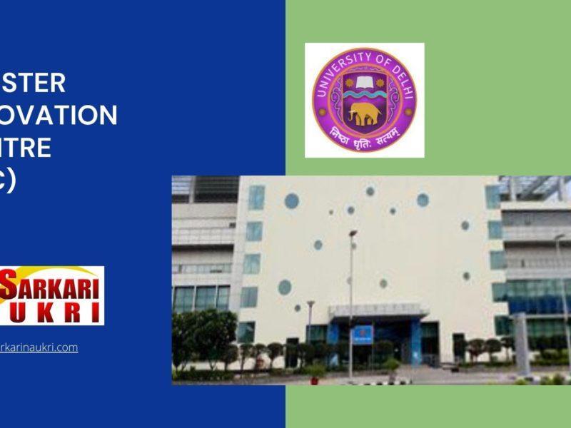 Cluster Innovation Centre (CIC) Recruitment