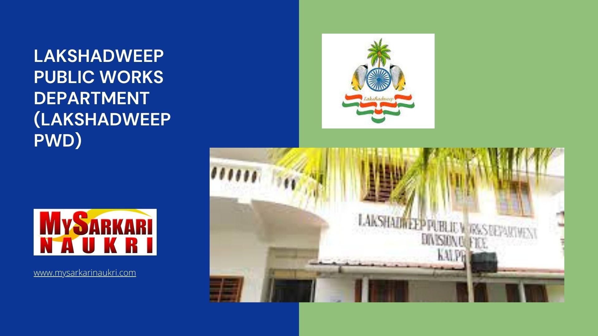 Lakshadweep Public Works Department (Lakshadweep PWD) Recruitment