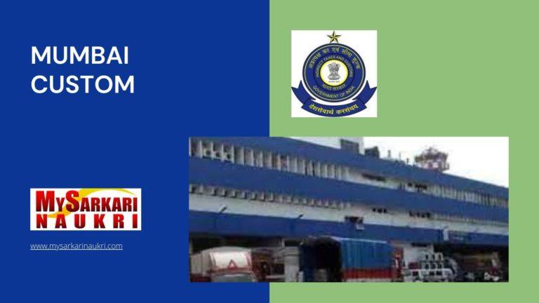 Mumbai Custom Recruitment