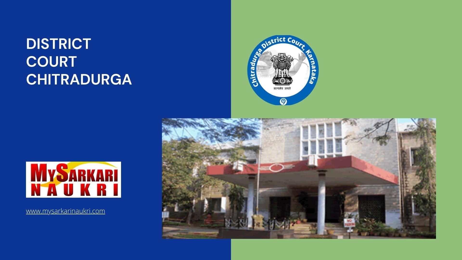 District Court Chitradurga Recruitment