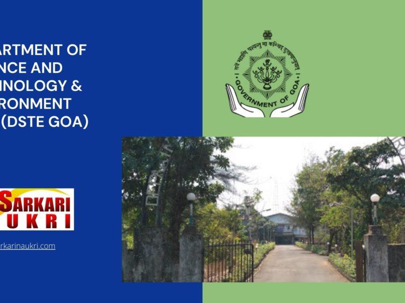 Department of Science and Technology & Environment Goa (DSTE Goa) Recruitment