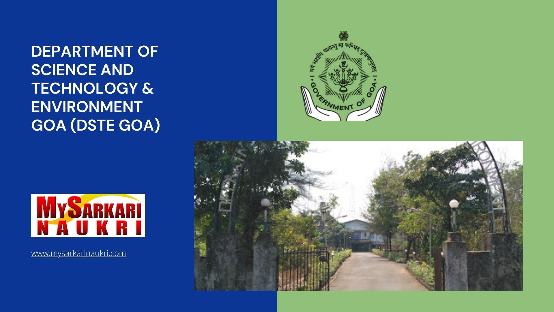 Department of Science and Technology & Environment Goa (DSTE Goa) Recruitment
