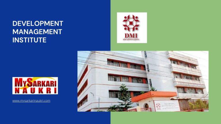 Development Management Institute Recruitment