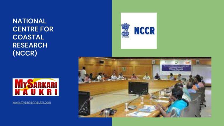 National Centre for Coastal Research (NCCR) Recruitment